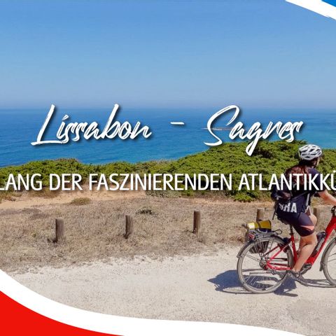 Die Vorschau für das Vlog Video von Lissabon bis Sagres mit dem Fahrrad. 