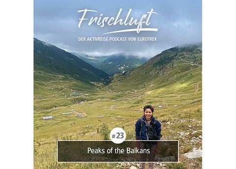 Frischluft Peaks of the Balkans