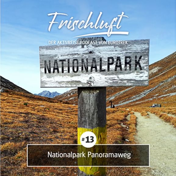 ET-Podcast Nationalpark Panoramaweg
